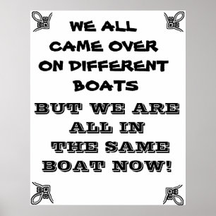 WIR SIND ALLE IM GLEICHEN BOOTSCHAFT POSTER