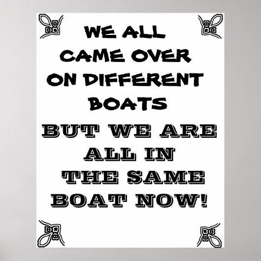 WIR SIND ALLE IM GLEICHEN BOOTSCHAFT POSTER (Vorne)