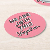 Wir sind alle in diesem Untersetzer (Angewinkelt)