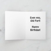 Wir sind alle jung im Herzen, selbst du alte Furz! Karte (Innenseite)