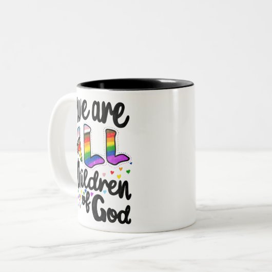 Wir sind alle Kinder Gottes LGBTQ+-Stolz Zweifarbige Tasse (Vorderseite Links)