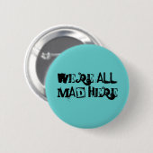 Wir sind alle knöpfen hier wütend button (Vorne & Hinten)