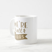 wir sind alle Lügner Kaffeetasse (Vorderseite Links)