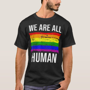 Wir sind alle menschlicher Stolz, Rainbow Allotop, T-Shirt