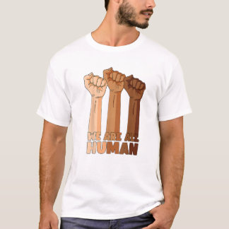 Wir sind alle menschliches Schwarz ist schöne schw T-Shirt