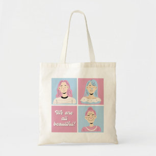 Wir sind alle schön! Beauty stärken Tragetasche
