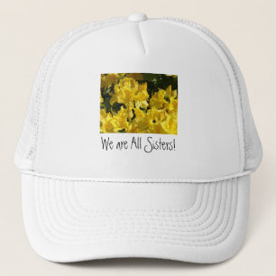 Wir sind alle Schwestern! Hats Yellow Rhodies Blum Truckerkappe