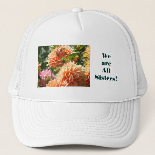 Wir sind alle Schwestern! Sporthüte Dahlia Blume Truckerkappe