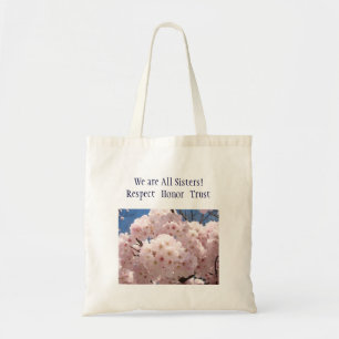 Wir sind alle Schwestern! Taschen respektieren Ehr