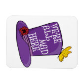 Wir sind alle tot - Mad Hatter Hat Magnet (Horizontal)