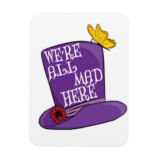 Wir sind alle tot - Mad Hatter Hat Magnet (Vertikal)