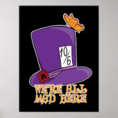 Wir sind alle tot - Mad Hatter Hat Poster (Vorne)