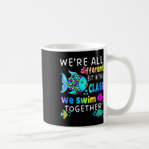 Wir sind alle unterschiedlich, aber wir schwimmen kaffeetasse