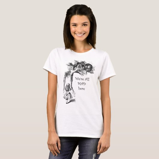 Wir sind alle verrückt hier, Alice mit der Cheshir T-Shirt (Vorne ganz)