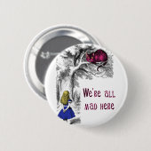 Wir sind alle verrückt hier button (Vorne & Hinten)