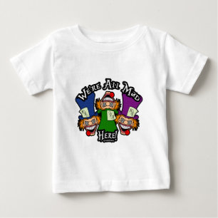 Wir sind alle verrückt hier! Screwball-Grafiken Baby T-shirt