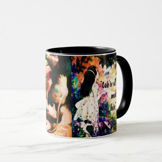 Wir sind alle wütende hier Alice im Wunderland Tasse (VorderseiteRechts)