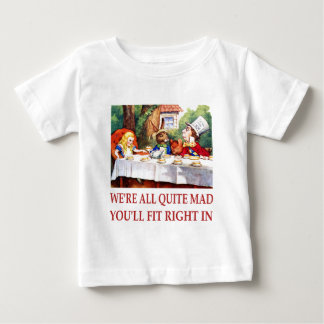 Wir sind alle ziemlich verrückt, du wirst genau hi baby t-shirt