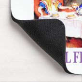 Wir sind alle ziemlich verrückt, du wirst genau hi mousepad (Ecke)