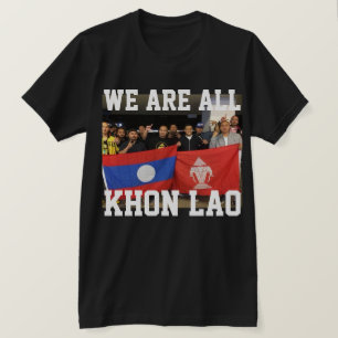 Wir sind aller Khon Lao T-Shirt
