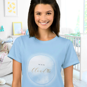 Wir sind auf Cloud 9 Blau werdende Mama Baby Showe T-Shirt