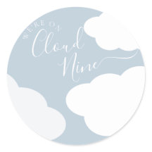 Wir sind auf Cloud Nine Round Sticker