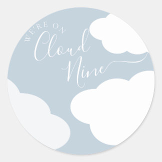 Wir sind auf Cloud Nine Round Sticker