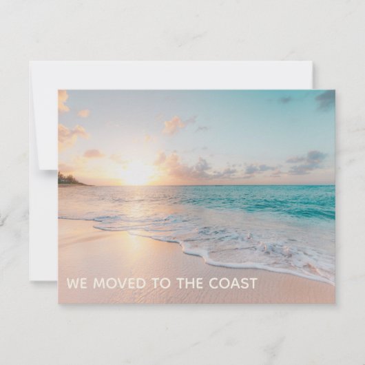 Wir sind auf die Coast Beach Zuhause umgezogen Ankündigung (Vorderseite)