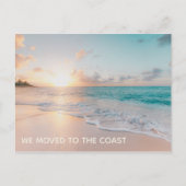 Wir sind auf die Coast Beach Zuhause umgezogen Ankündigungspostkarte (Vorderseite)