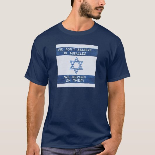 Wir sind auf Wunder angewiesen T-Shirt (Vorderseite)