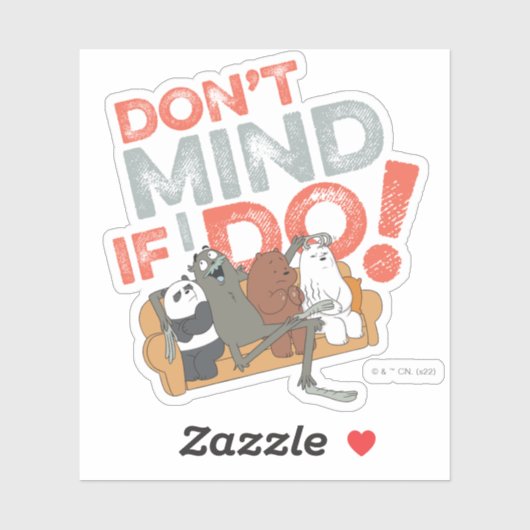 Wir sind Bären & Charlie - nichts dagegen, wenn ic Aufkleber (Blatt)