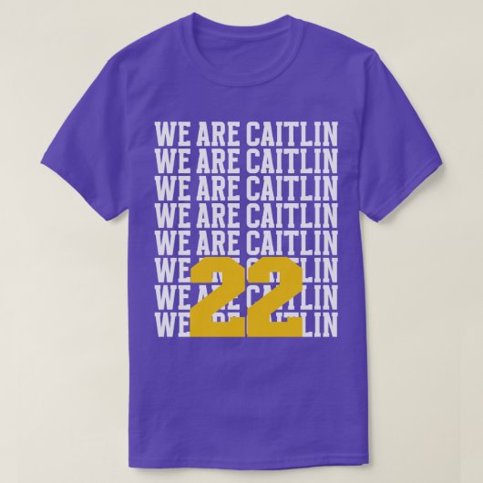 Wir sind Caitlin 22 TShirt (Design vorne)