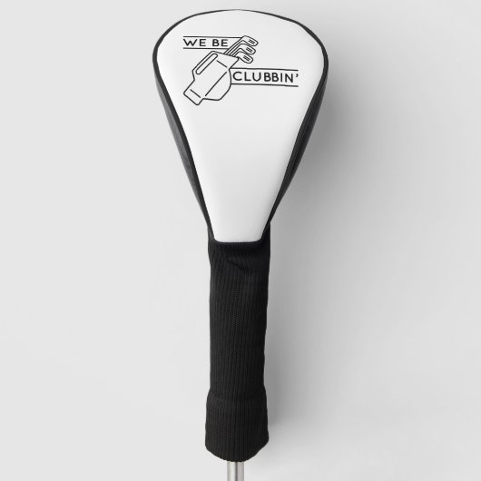Wir sind Clubbin" Golf Headcover (Vorderseite)