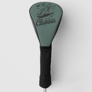 Wir sind Clubbin Lustige Golf Liebhaber Golf Club  Headcover