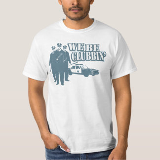 Wir sind Clubbin Wert-T-Shirt T-Shirt
