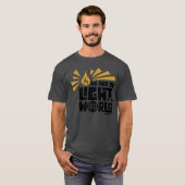 Wir sind das Licht der Welt T-Shirt (Vorne ganz)