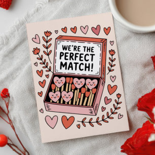 Wir sind das perfekte Match Süße lustige Valentins Feiertagskarte