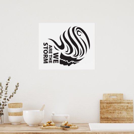 Wir sind das Stormplakat Poster (Küche)