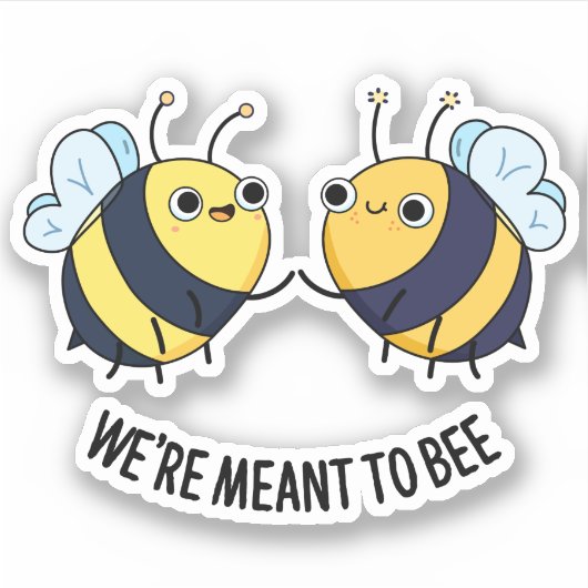 Wir sind dazu da, eine lustige Couple Bee Pun zu s Aufkleber (Vorderseite)