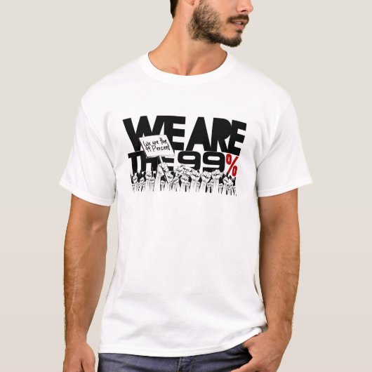 Wir sind die 99% - Occupy Wall Street T-Shirt (Vorderseite)