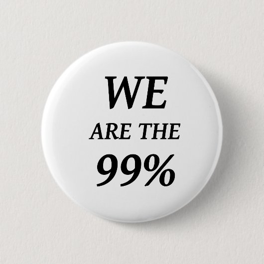 WIR SIND DIE 99% - UNTERSTÜTZUNG BESETZEN WALL BUTTON (Vorderseite)