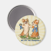 "Wir sind die Champions!" Corgi Magnet (Vorderseite/Rückseite)