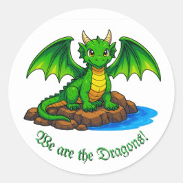 Wir sind die Drachen Runder Aufkleber