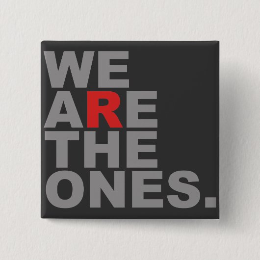 Wir sind die Einen Button (Vorderseite)