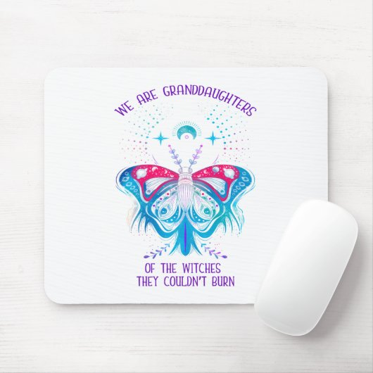 Wir sind die Enkelinnen der Hexen Mousepad (Mit Mouse)