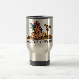 Wir sind DIE FUGAWI - Reise-Tasse Reisebecher