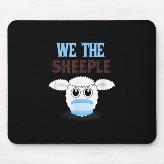 Wir sind die Schafe | lustige Schafe mit Gesichtsm Mousepad (Vorne)