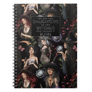 Wir sind die Töchter von Hexen, die man nicht bren Notizblock