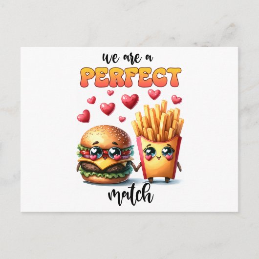 Wir sind ein perfekter Matchburger mit Pommes frit Postkarte (Vorderseite)