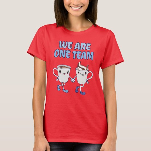 Wir sind ein Team T-Shirt (Vorderseite)